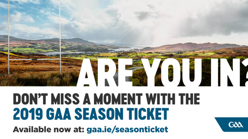 GAA Season Tickets 2019