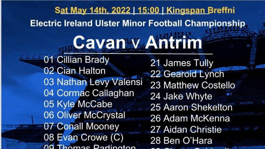 Cavan Minor Team named for  Ulster Minor Football Championship Rd3 Qualifier 